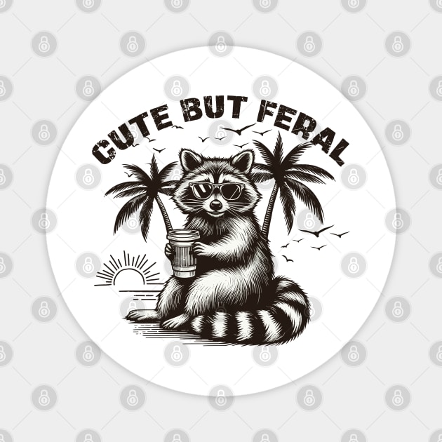 Cute But Feral Magnet by JessArty